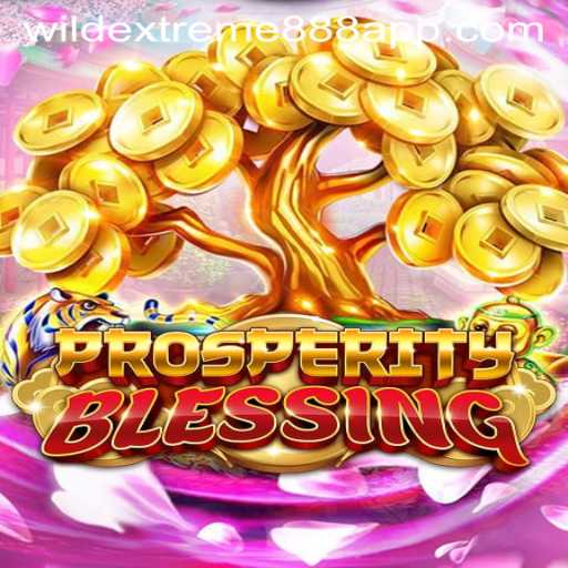 Unveiling the Thrilling World of ProsperityBlessing: The Ultimate Gaming Experience with WildExtreme888