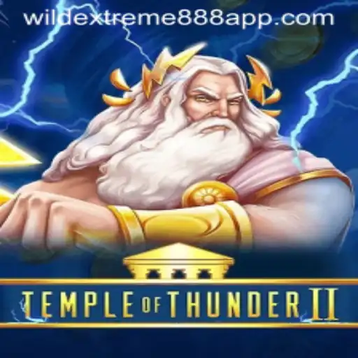 Unveiling TempleofThunderII and the Allure of WildExtreme888